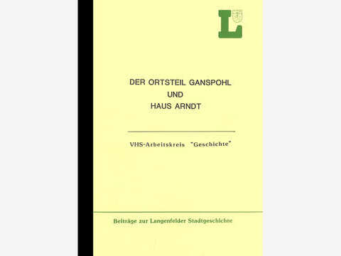 Der Ortsteil Ganspohl und Haus Arndt